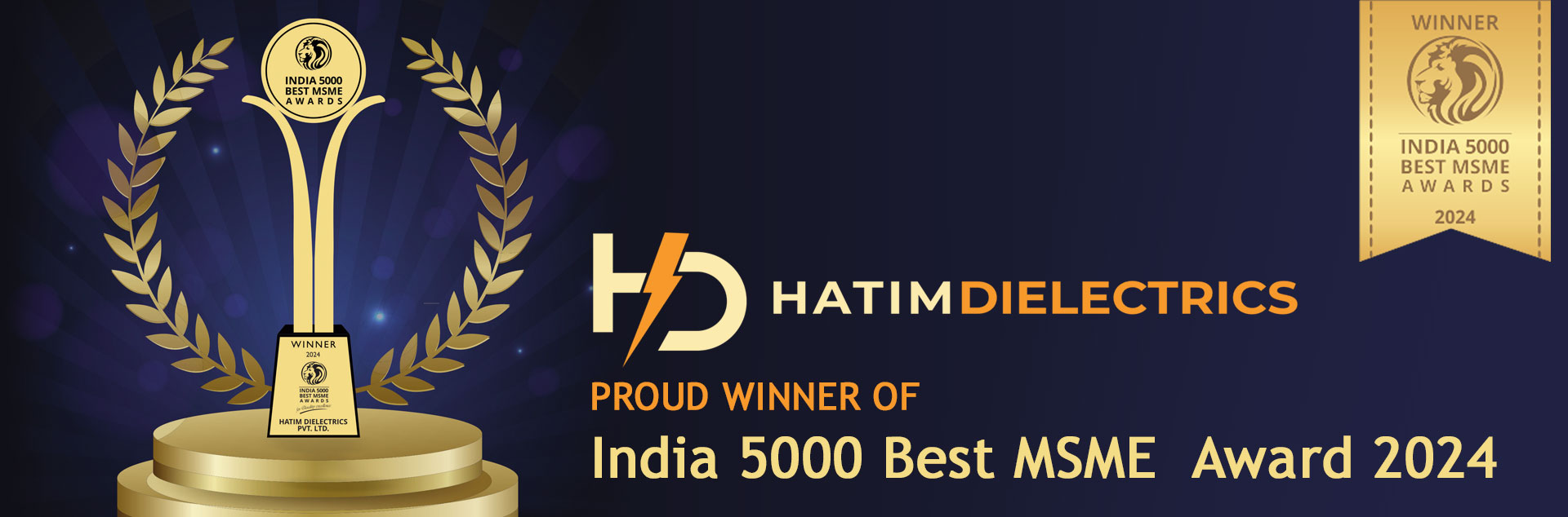 Hatim Dielectrics Private Limited – Winner of India 5000 Best MSME  Award 2024